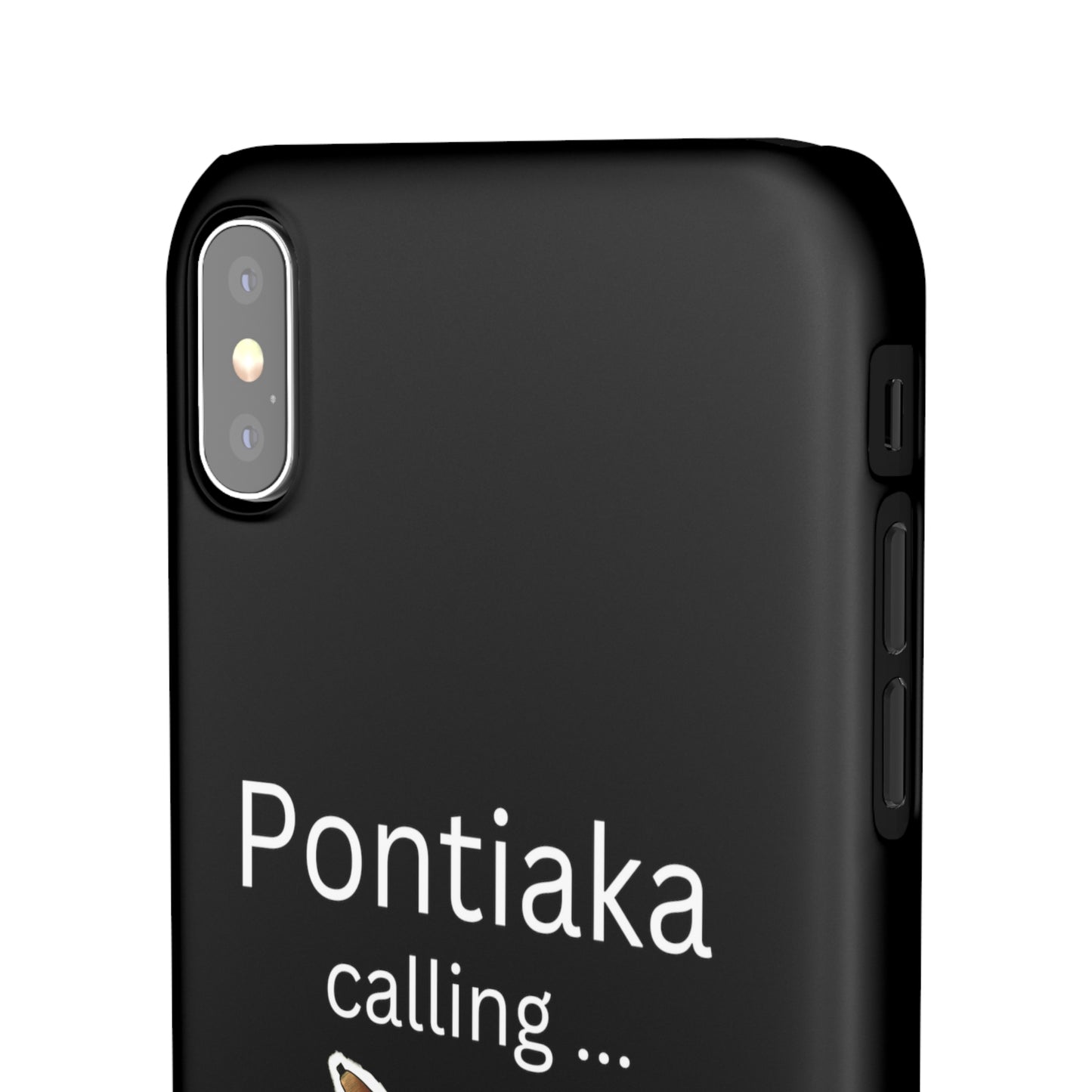 "Pontiaka Calling" Handyhülle