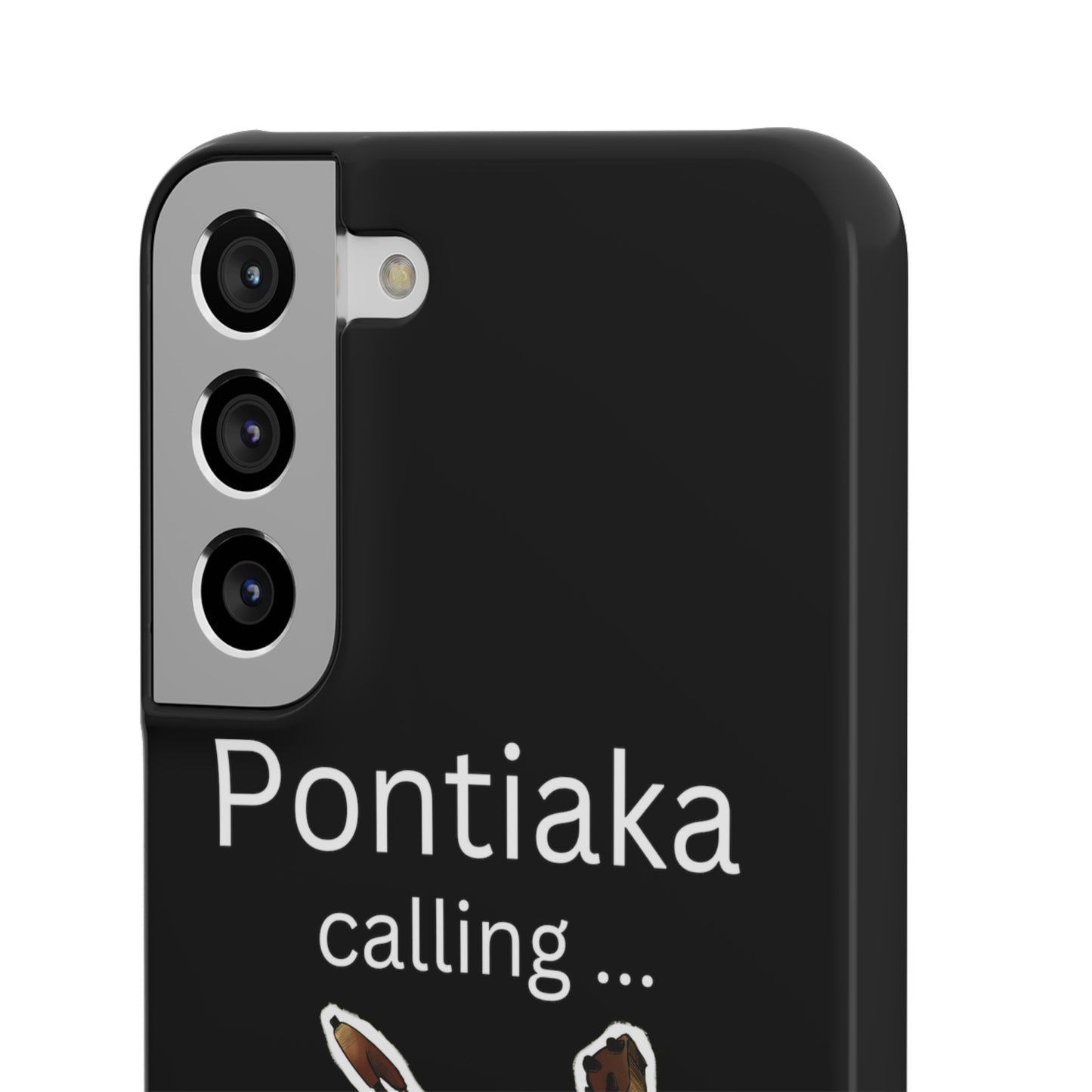 "Pontiaka Calling" Handyhülle