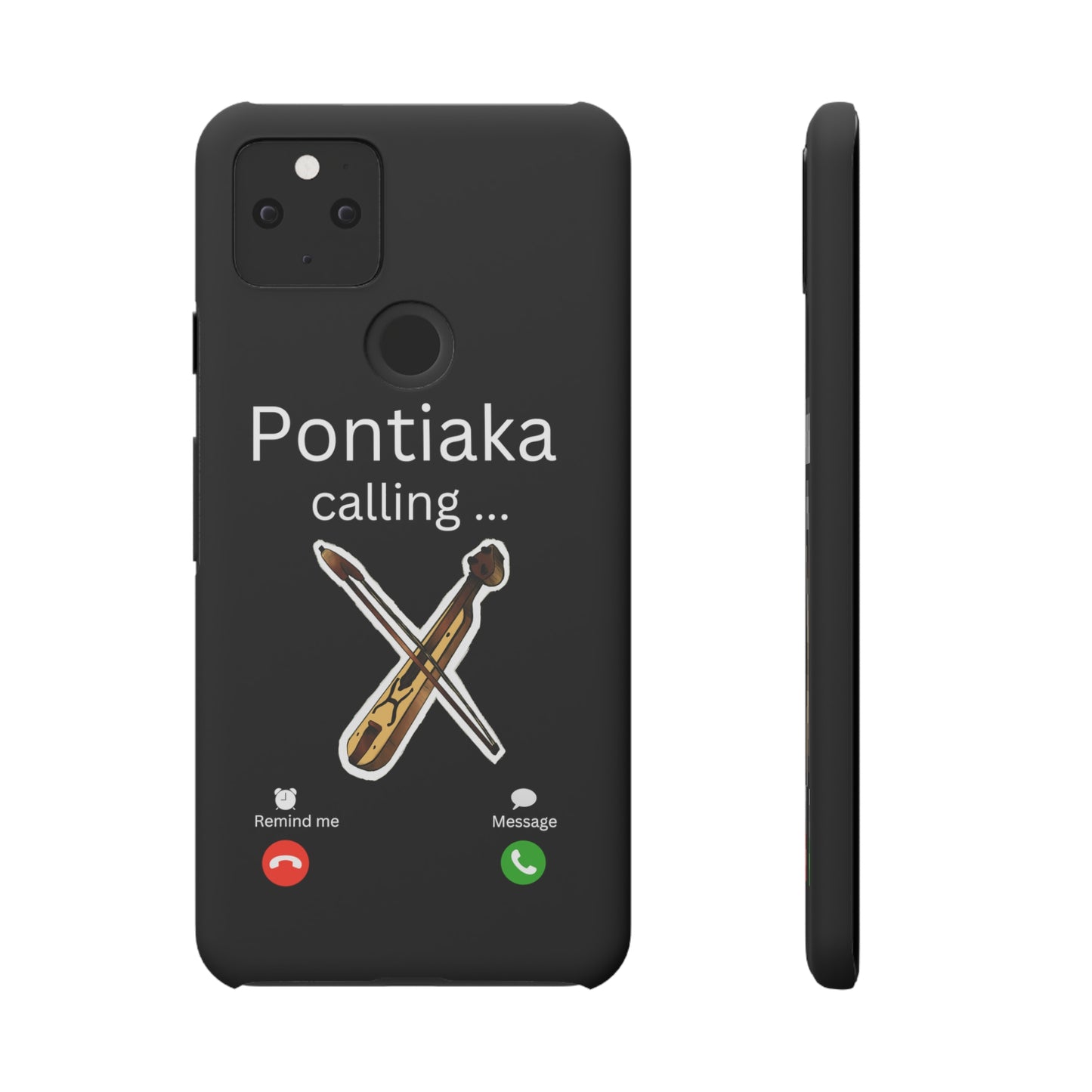 "Pontiaka Calling" Handyhülle