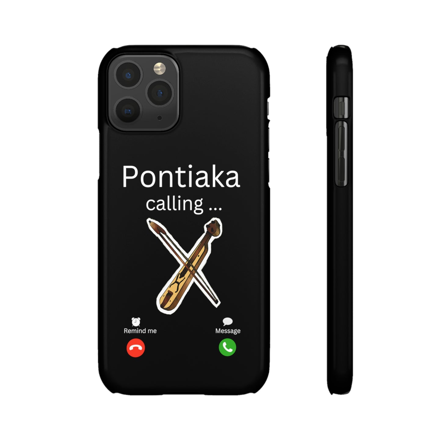 "Pontiaka Calling" Handyhülle